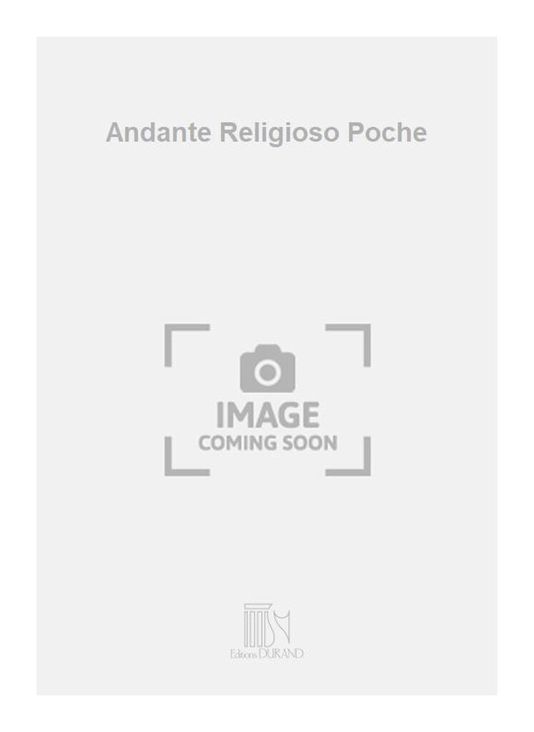 Andante Religioso Poche